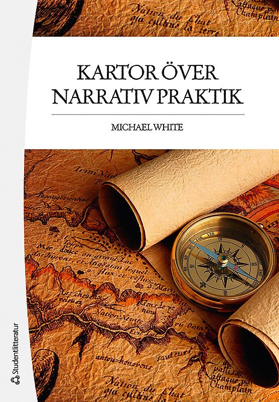 ISBN 9789144085333 Kartor över narrativ praktik