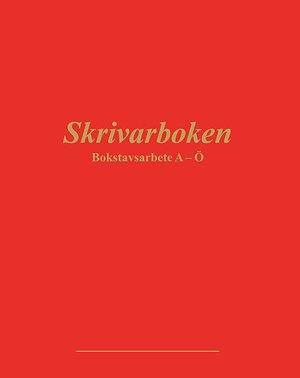 ISBN 9789144085630 Skrivarboken - Bokstavsarbete A-Ö