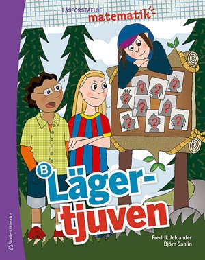 ISBN 9789144089713 Läsförståelse matematik B - Lägertjuven