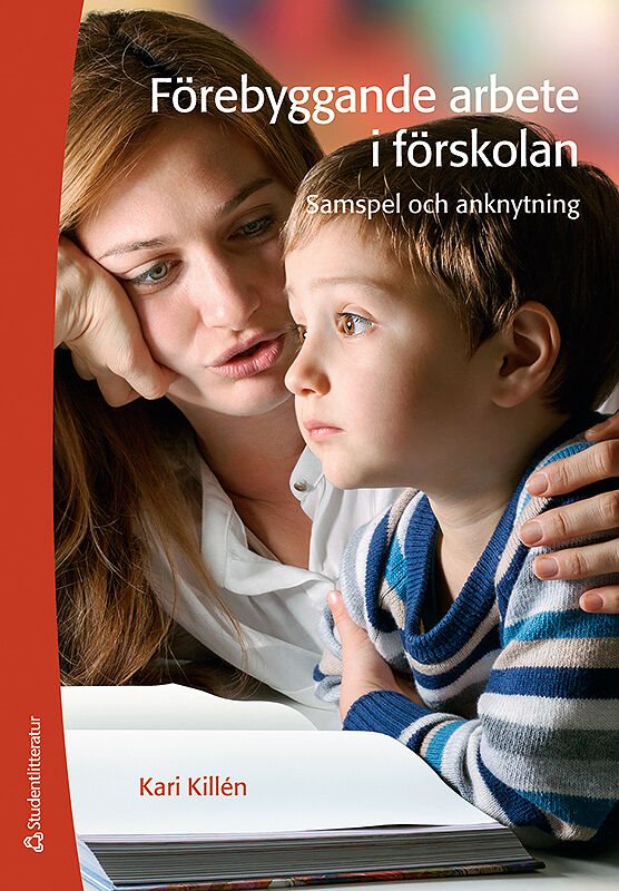 ISBN 9789144090733 Förebyggande arbete i förskolan