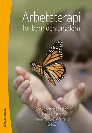 ISBN 9789144092485 Arbetsterapi för barn och ungdom