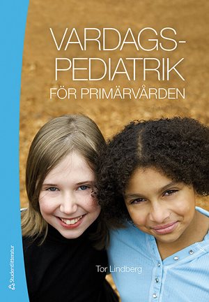 ISBN 9789144092683 Vardagspediatrik för primärvården