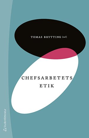 ISBN 9789144092997 Chefsarbetets etik