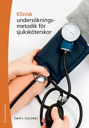 ISBN 9789144095035 Klinisk undersökningsmetodik för sjuksköterskor
