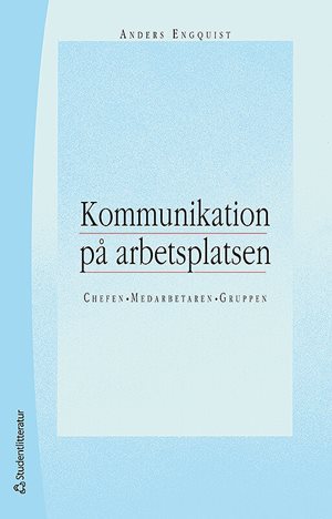 ISBN 9789144095776 Kommunikation på arbetsplatsen