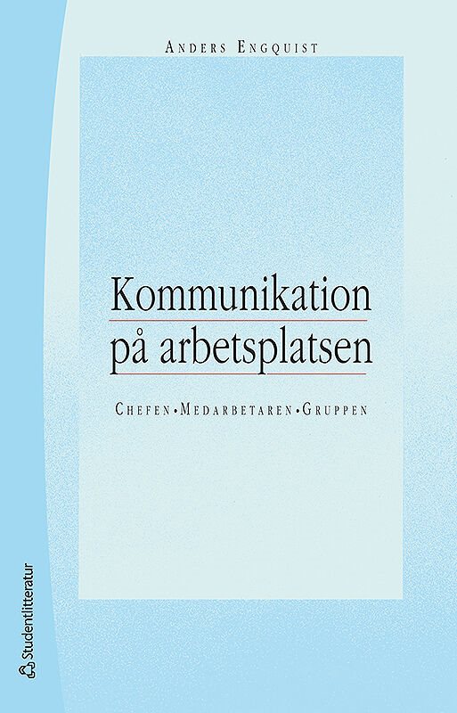 ISBN 9789144095776 Kommunikation på arbetsplatsen