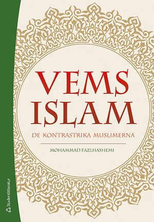 ISBN 9789144096544 Vems islam