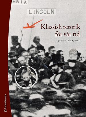 ISBN 9789144099880 Klassisk retorik för vår tid