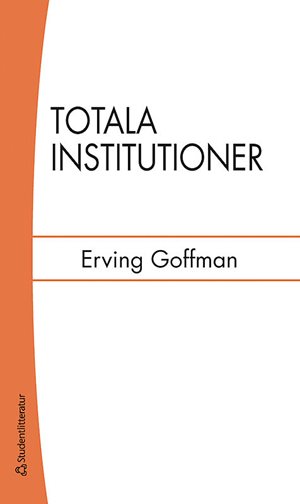 ISBN 9789144103976 Totala institutioner