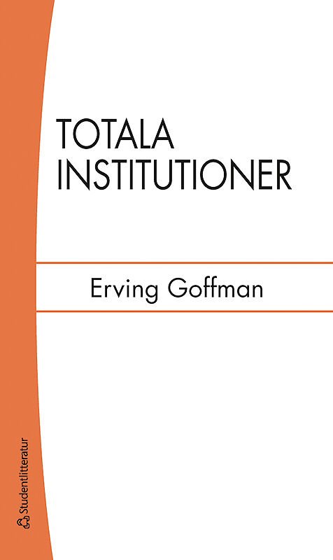 ISBN 9789144103976 Totala institutioner