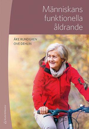 ISBN 9789144105550 Människans funktionella åldrande