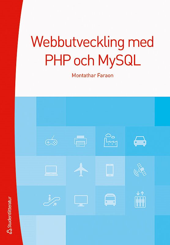 ISBN 9789144105567 Webbutveckling med PHP och MySQL