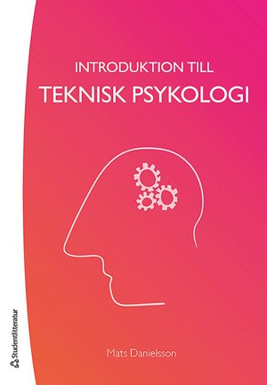 ISBN 9789144105925 Introduktion till teknisk psykologi