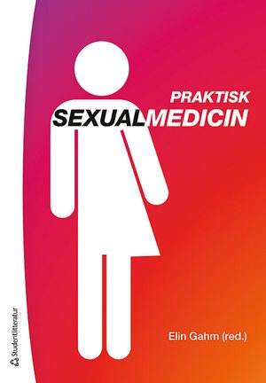 ISBN 9789144107776 Praktisk sexualmedicin