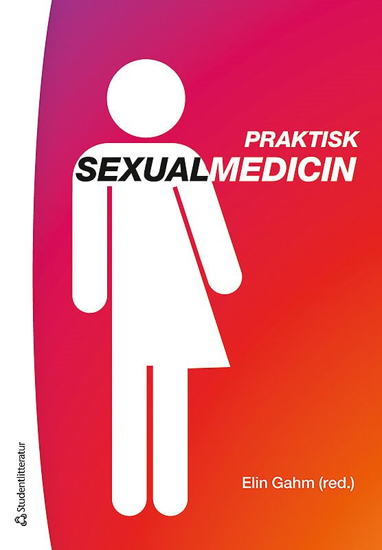 ISBN 9789144107776 Praktisk sexualmedicin