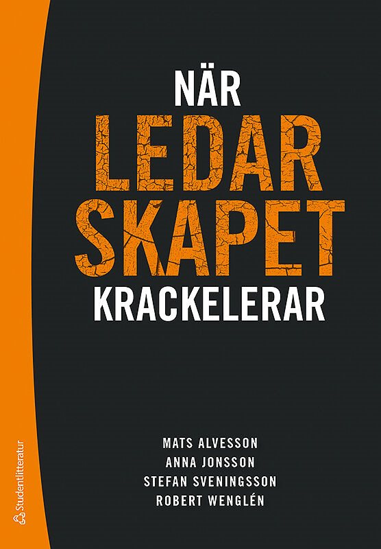 ISBN 9789144107998 När ledarskapet krackelerar