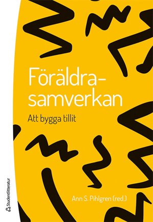 ISBN 9789144111490 Föräldrasamverkan