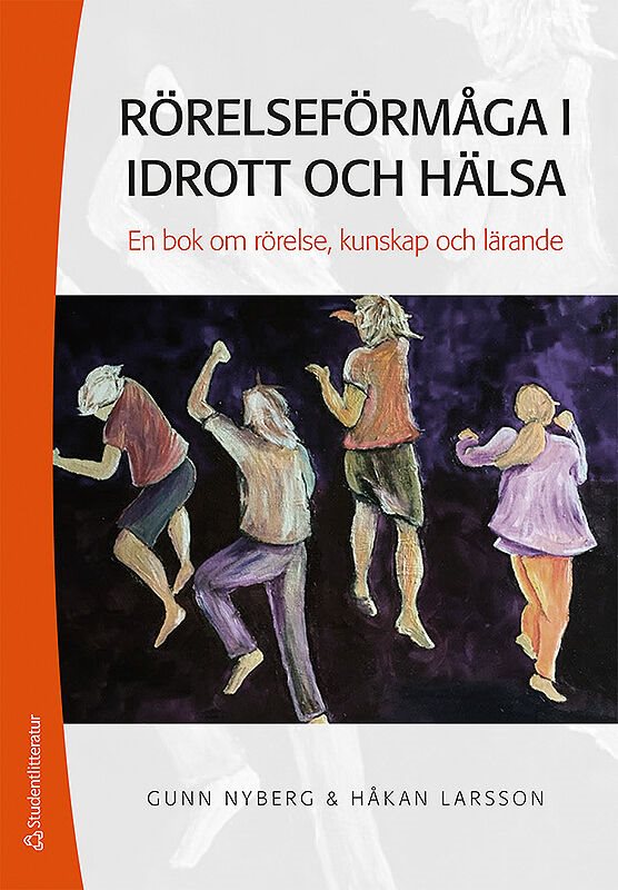 ISBN 9789144111629 Rörelseförmåga i idrott och hälsa