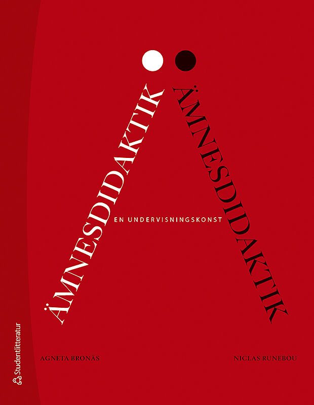 ISBN 9789144113876 Ämnesdidaktik - en undervisningskonst