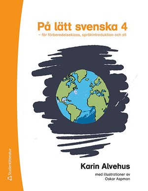 ISBN 9789144114057 På lätt svenska 4