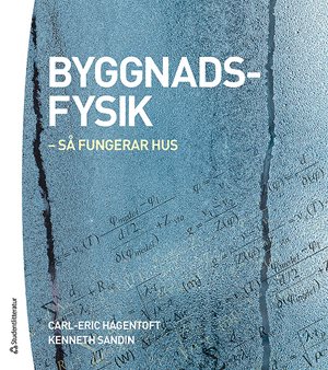 ISBN 9789144114484 Byggnadsfysik