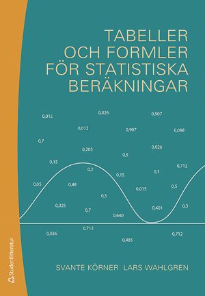 ISBN 9789144114545 Tabeller och formler för statistiska beräkningar