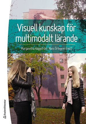 ISBN 9789144114699 Visuell kunskap för multimodalt lärande