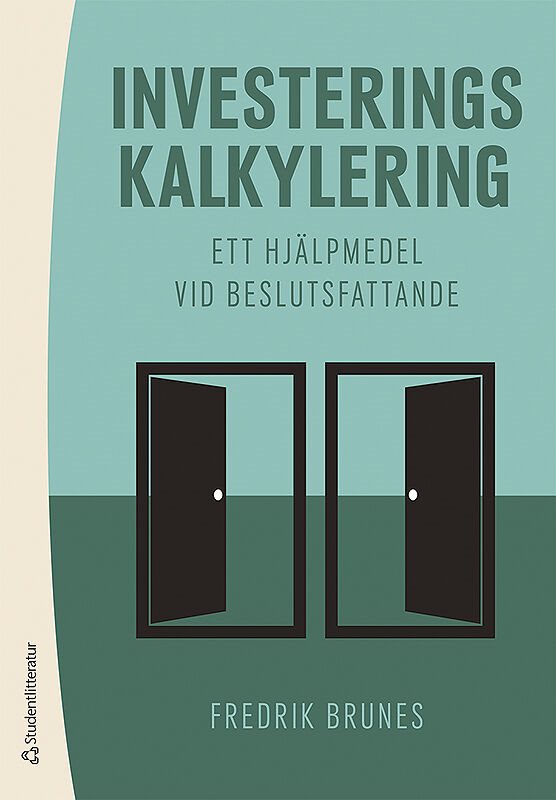 ISBN 9789144115030 Investeringskalkylering