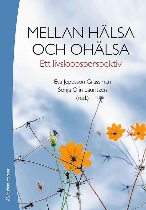 ISBN 9789144117171 Mellan hälsa och ohälsa