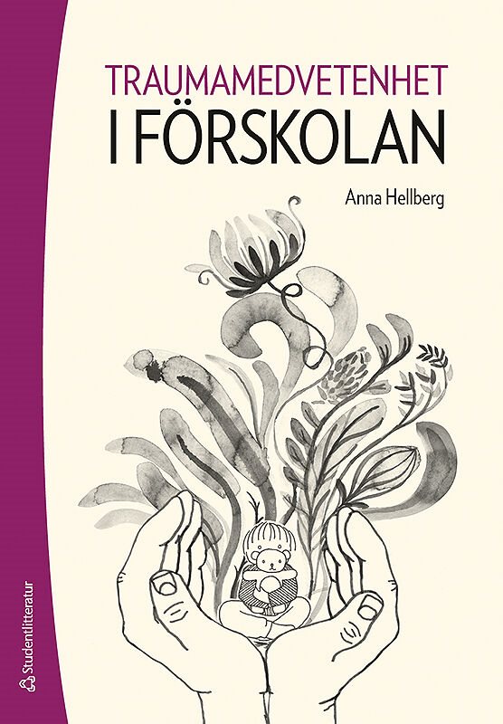 ISBN 9789144117355 Traumamedvetenhet i förskolan
