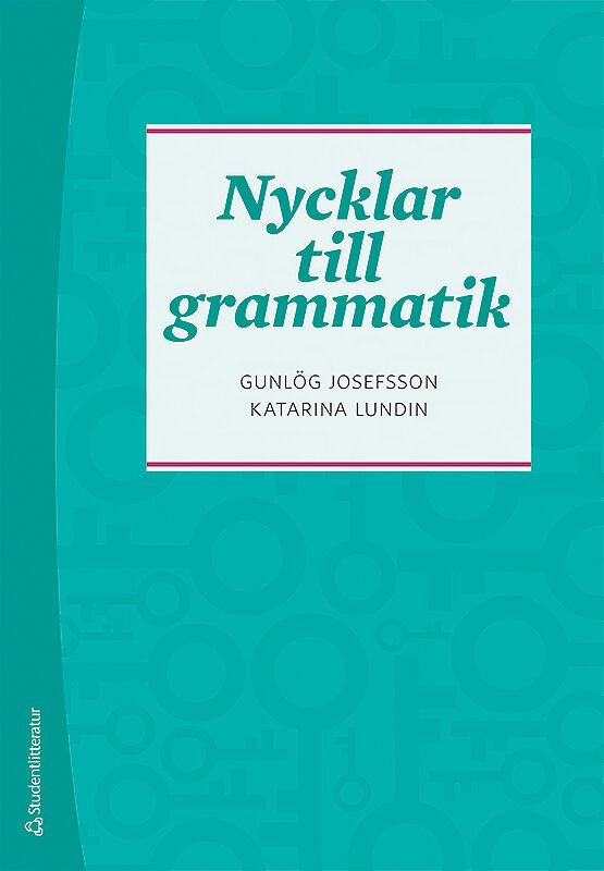 ISBN 9789144117591 Nycklar till grammatik