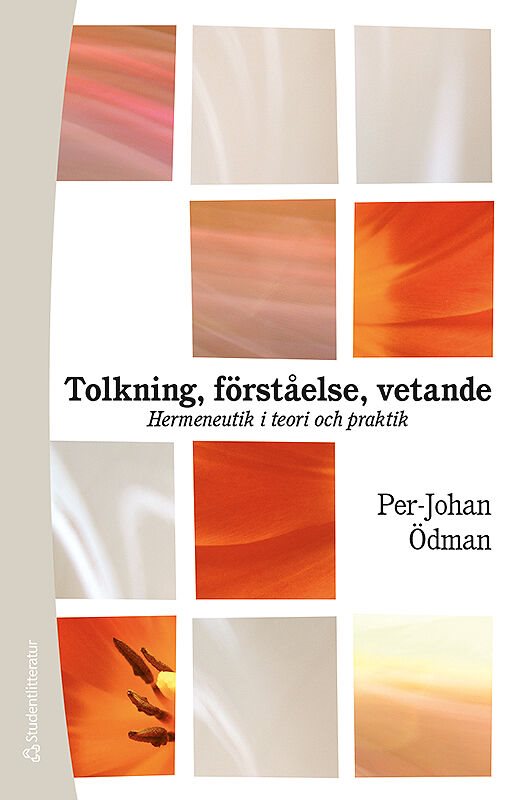 ISBN 9789144118680 Tolkning, förståelse, vetande