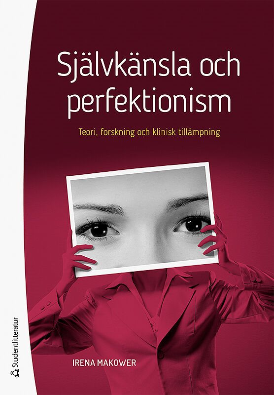 ISBN 9789144120058 Självkänsla och perfektionism