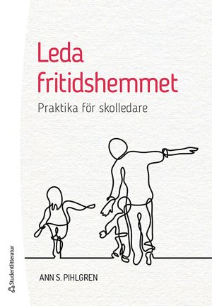 ISBN 9789144122007 Leda fritidshemmet