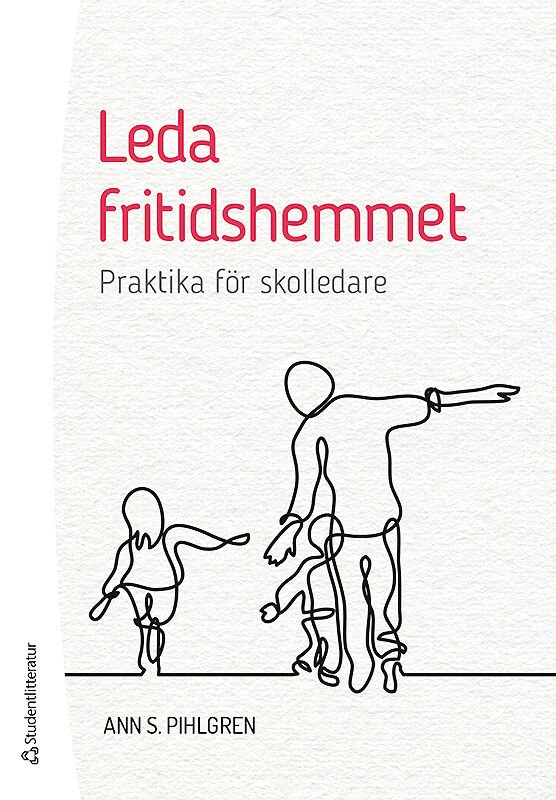 ISBN 9789144122007 Leda fritidshemmet