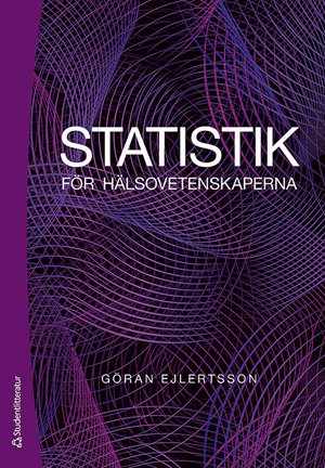 ISBN 9789144122694 Statistik för hälsovetenskaperna