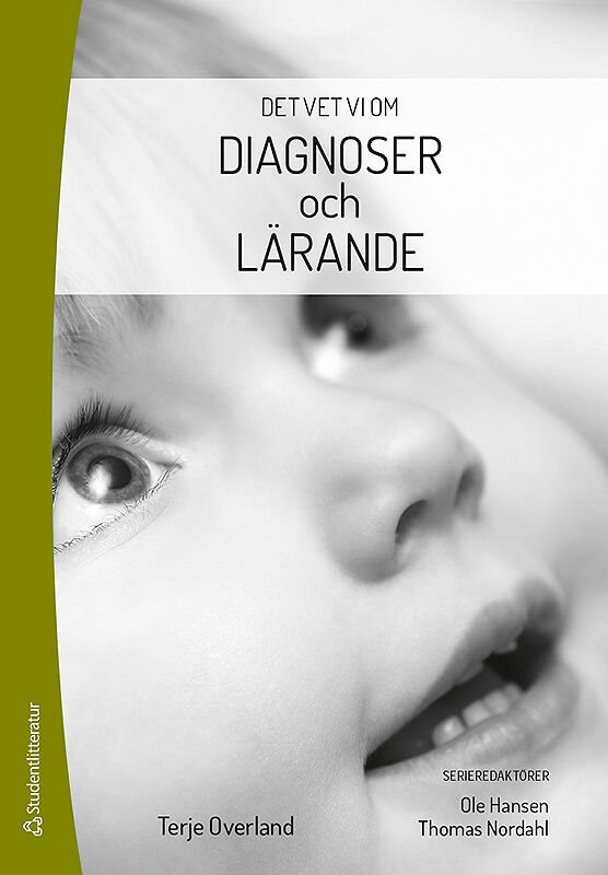 ISBN 9789144123233 Det vet vi om - Diagnoser och lärande