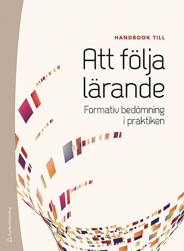 ISBN 9789144124964 Att följa lärande - Handbok