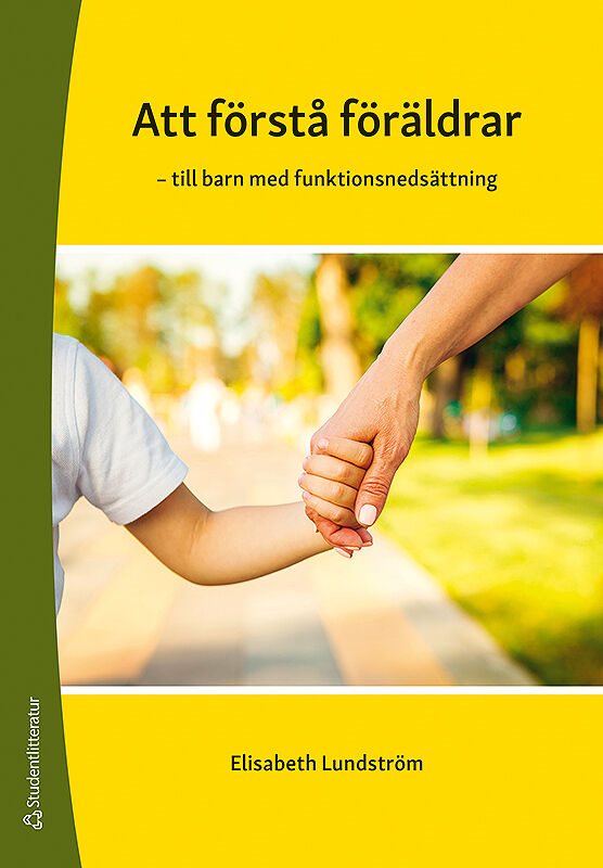 ISBN 9789144125480 Att förstå föräldrar