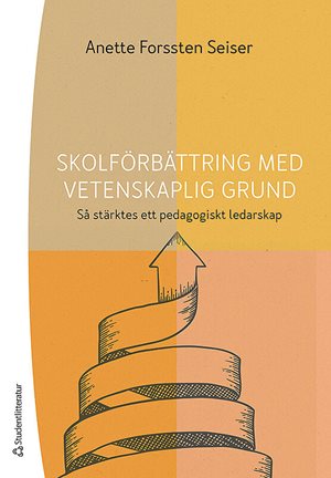 ISBN 9789144125619 Skolförbättring med vetenskaplig grund