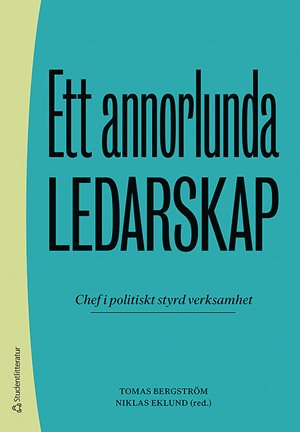 ISBN 9789144125695 Ett annorlunda ledarskap
