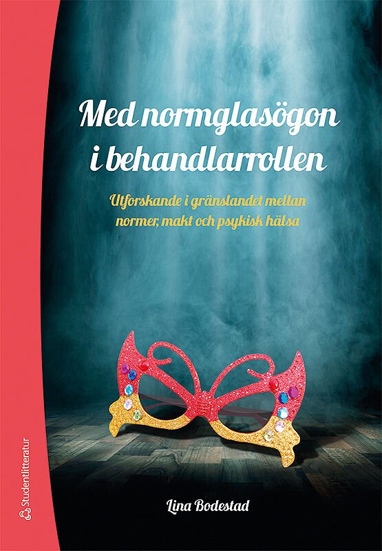 ISBN 9789144126821 Med normglasögon i behandlarrollen