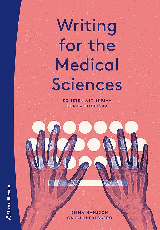 ISBN 9789144127880 Writing for the Medical Sciences