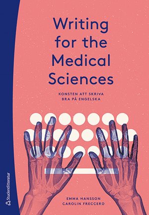 ISBN 9789144127880 Writing for the Medical Sciences