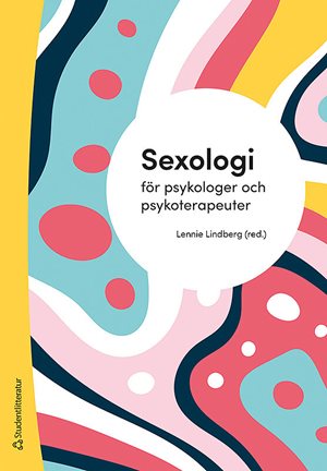ISBN 9789144128696 Sexologi för psykologer och psykoterapeuter