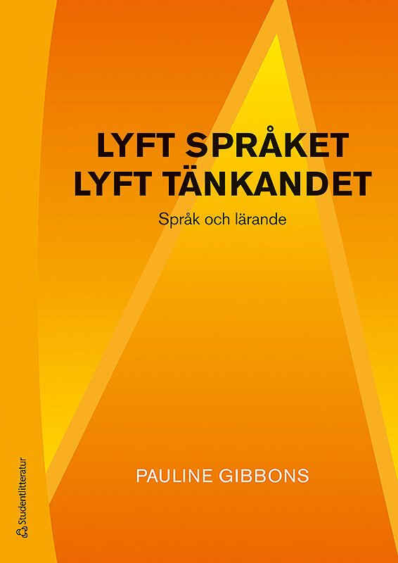 ISBN 9789144128955 Lyft språket, lyft tänkandet