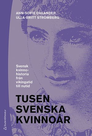 ISBN 9789144130385 Tusen svenska kvinnoår