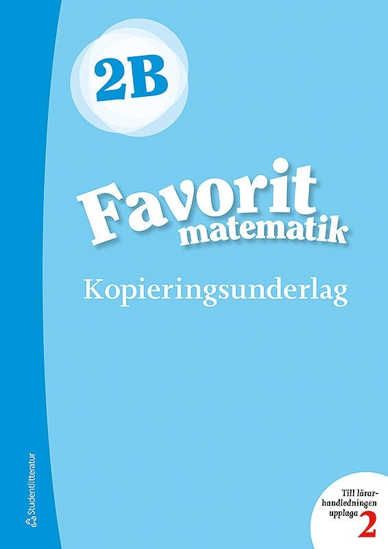 ISBN 9789144132020 Favorit matematik 2B Kopieringsunderlag