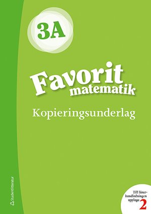 ISBN 9789144132037 Favorit matematik 3A Kopieringsunderlag