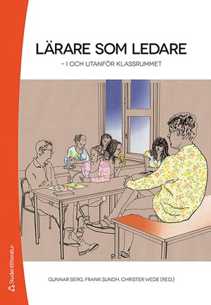ISBN 9789144133423 Lärare som ledare
